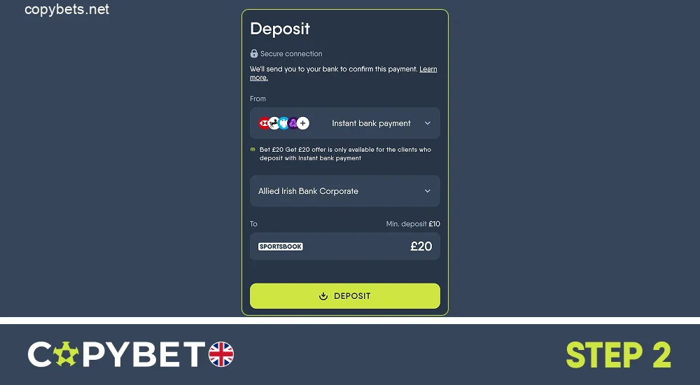 Complete the registration process and make your first deposit, step 2