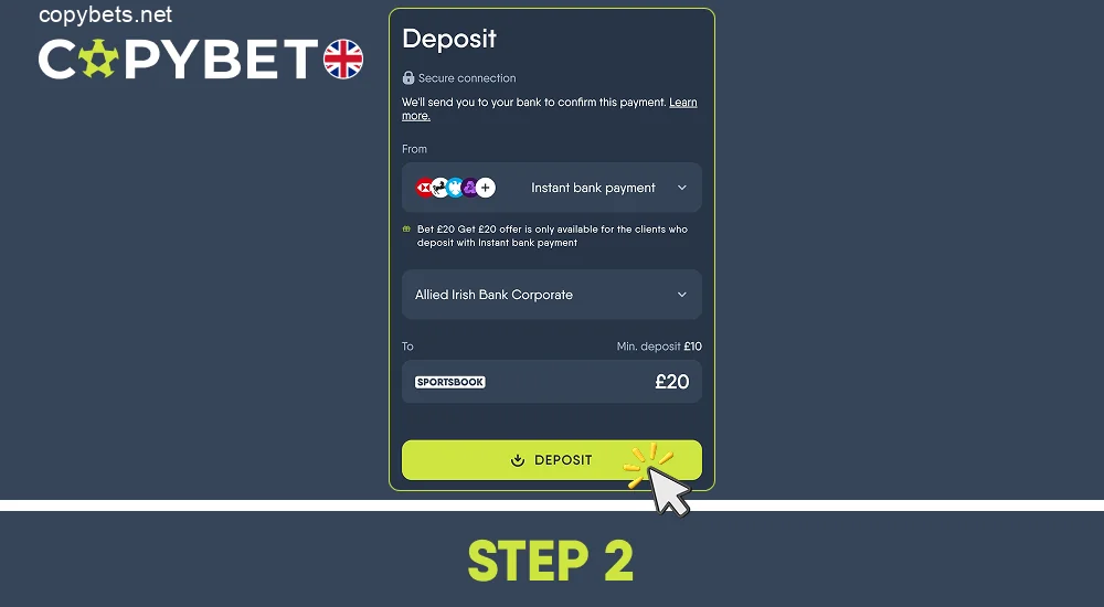 Make your first deposit, step 2